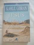 Jesus o filho do homem - kahlil Gibran
