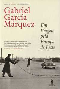 Em viagem pela Europa de Leste-Gabriel García Márquez