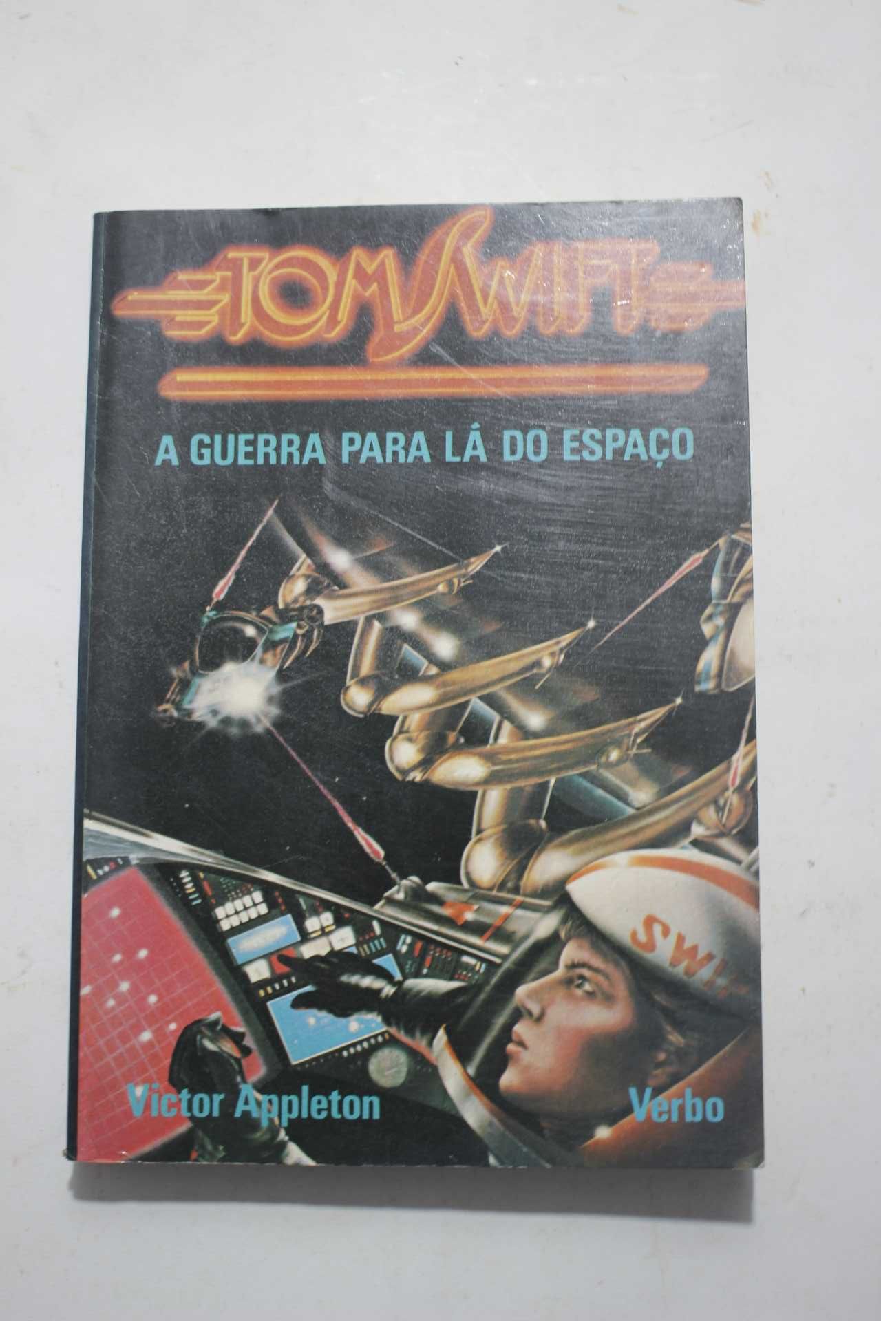 Livro - A guerra para lá do espaço - Tom Swift - Victor Appleton - FC