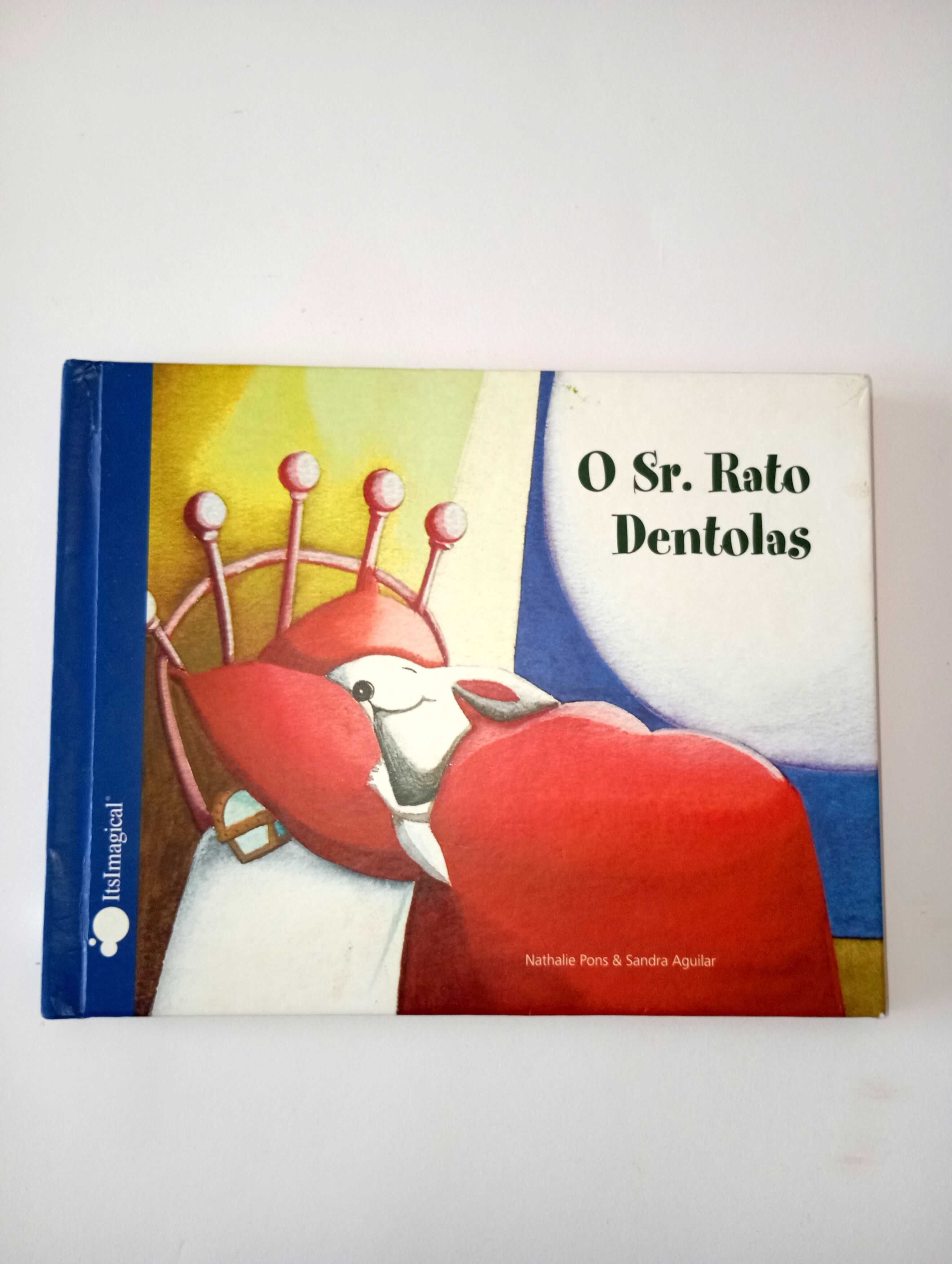 O Sr. Rato Dentolas