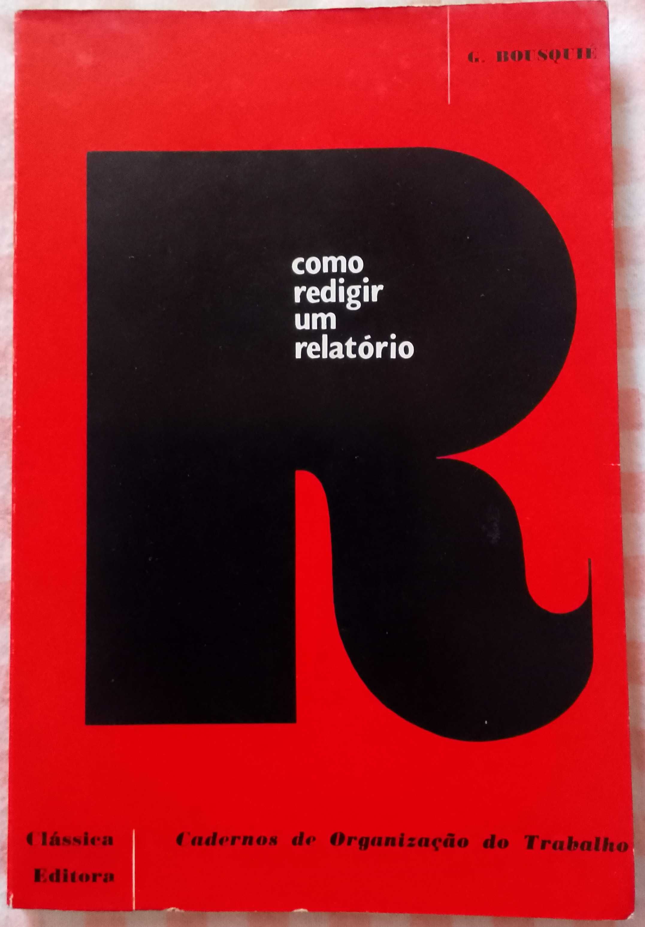 Como redigir um relatório, G. Bousquié