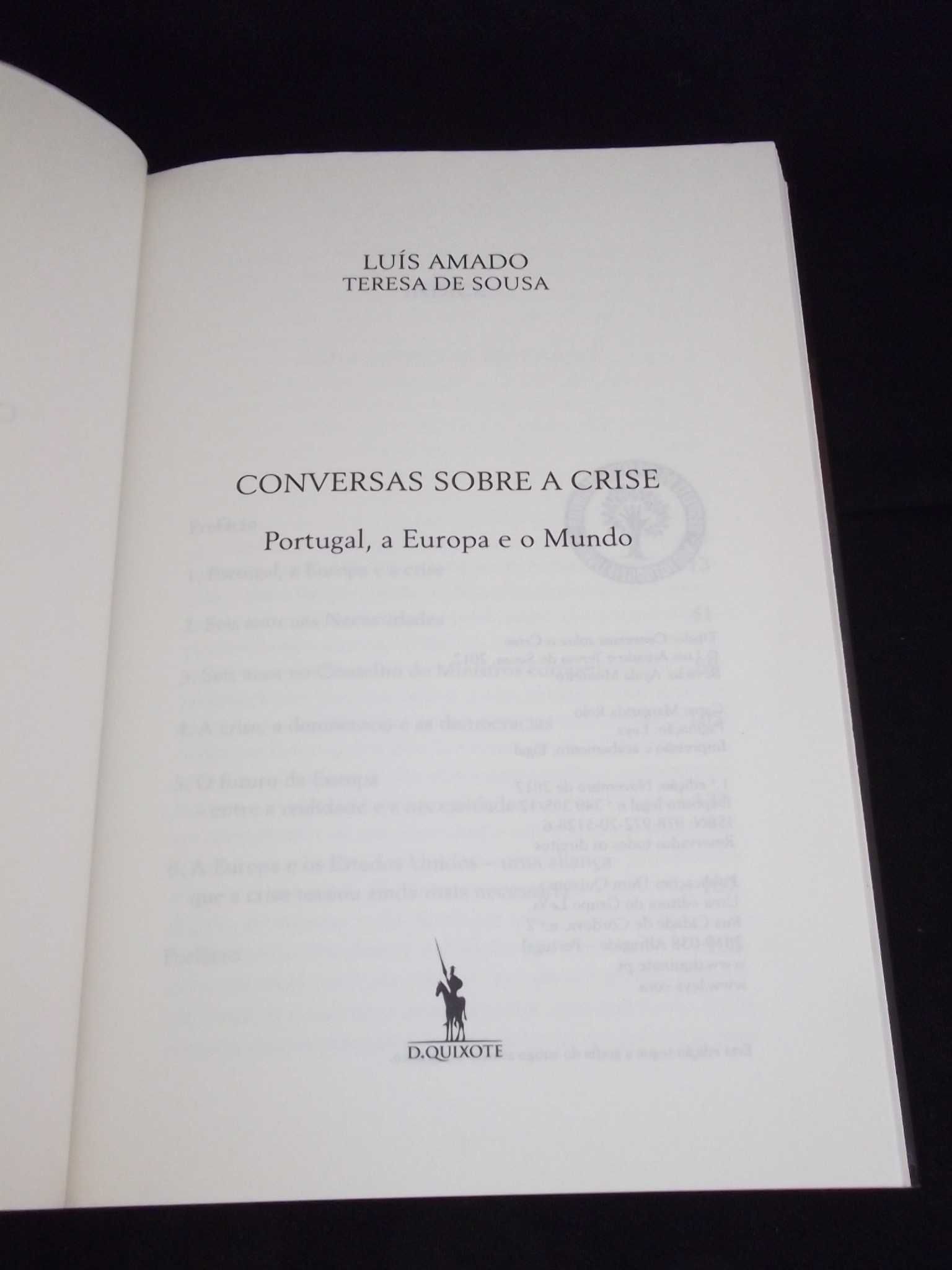 Livro Conversas Sobre a Crise Teresa de Sousa e Luís Amado