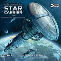 Star Carrier T.1 Pierwsze Uderzenie Audiobook