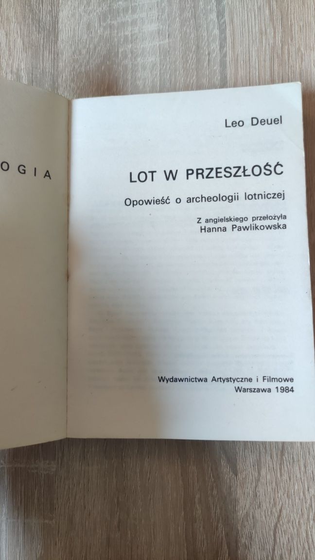 Książka archeologia starożytne odkrycia * Lot w przeszłość Deuel