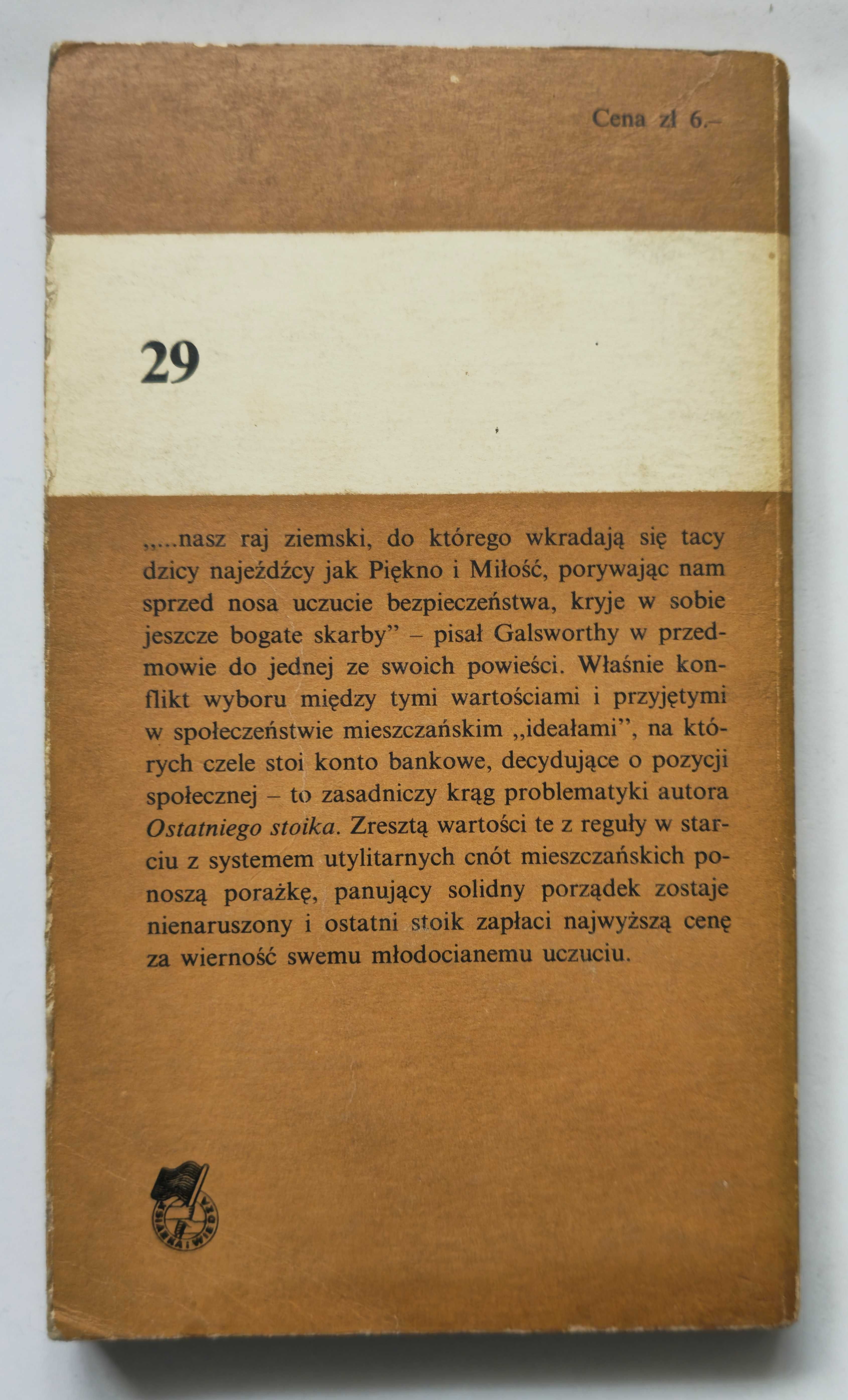 Ostatni Stoik John Galsworthy Seria Koliber tom 29