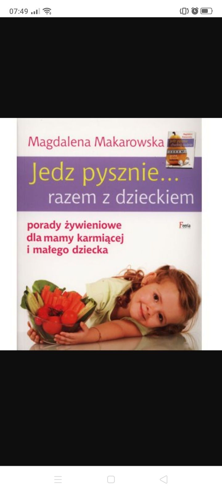 Jedz pysznie razem z dzieckiem, M. Makarowska