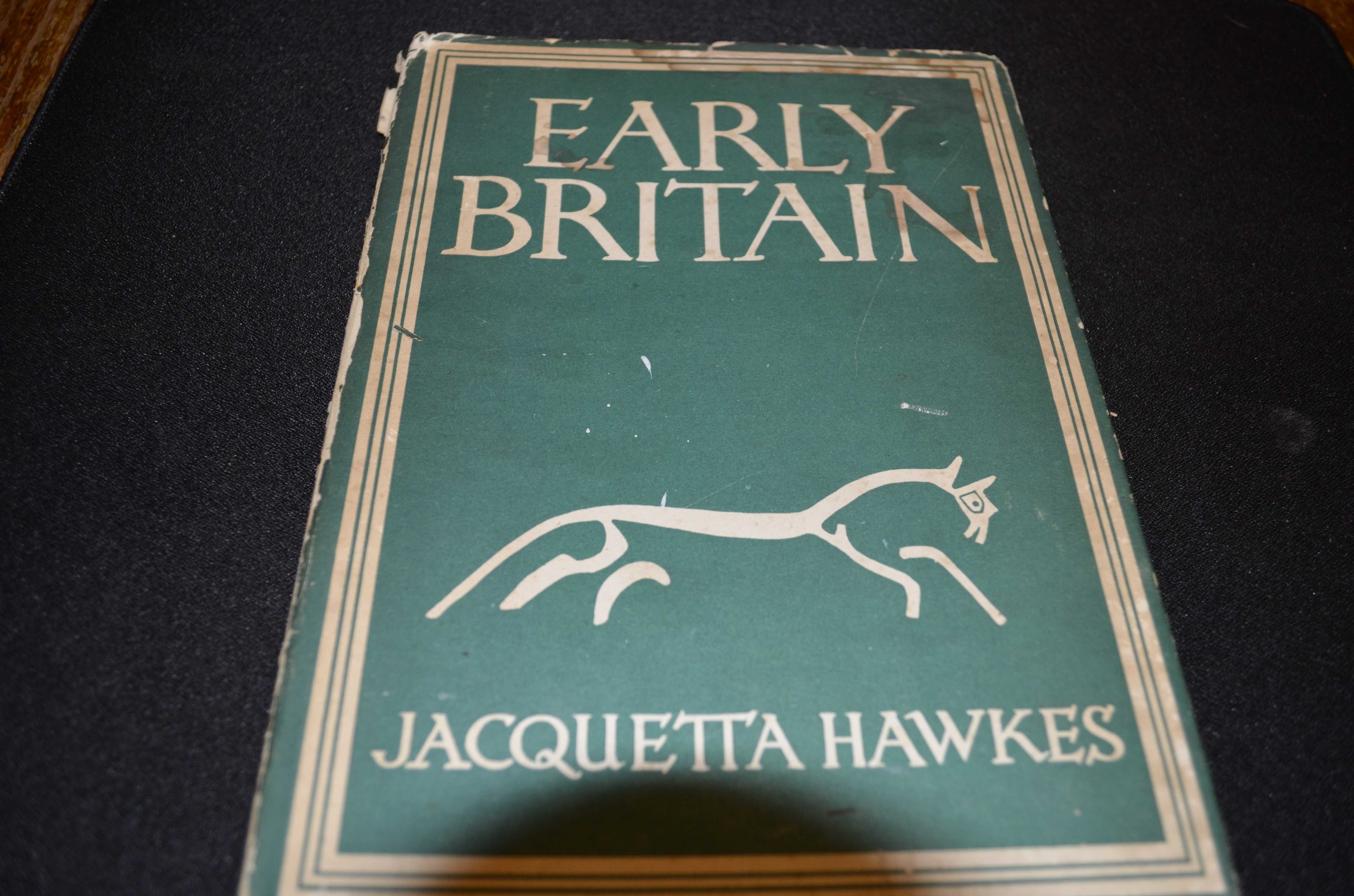 Early Britain Hawkes, Jacquetta Published by Collins, London, 1946