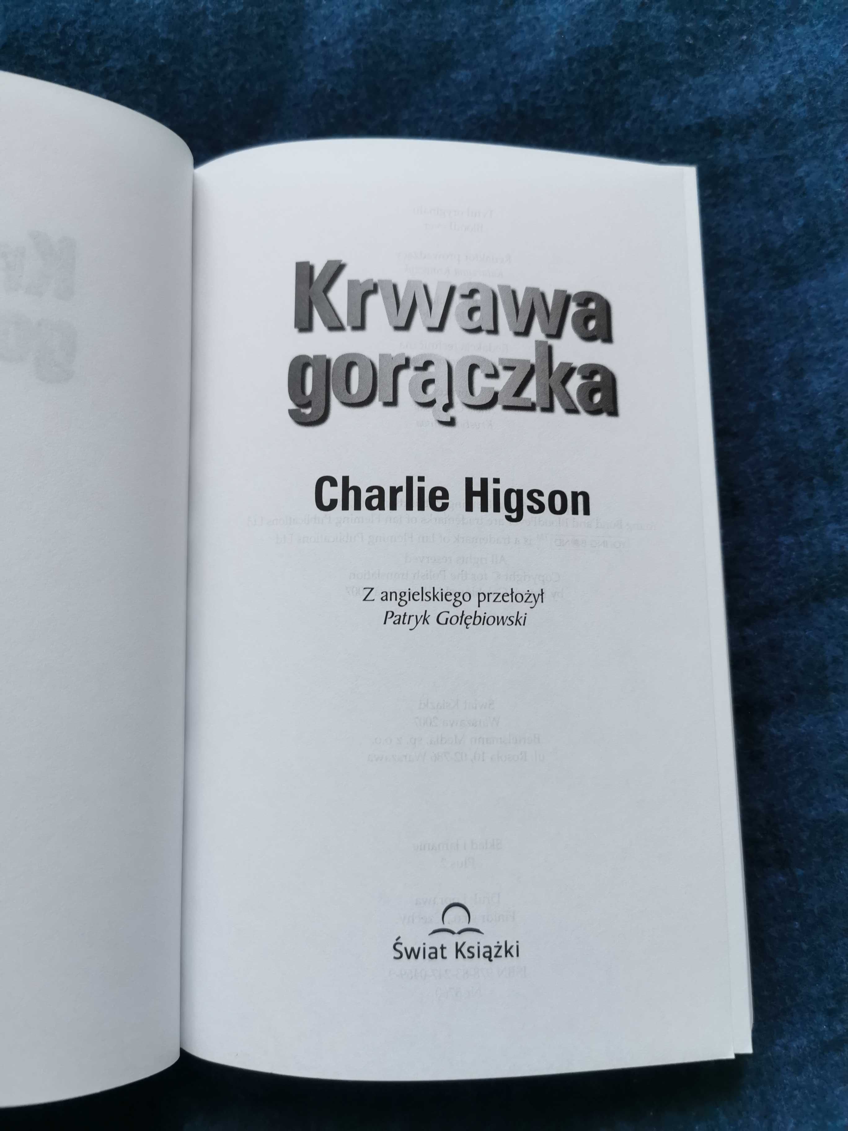 Książka "Krwawa gorączka" Charlie Higson, nowa