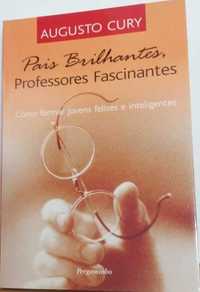 Pais Brilhantes, Professores Fascinantes, Augusto Cury