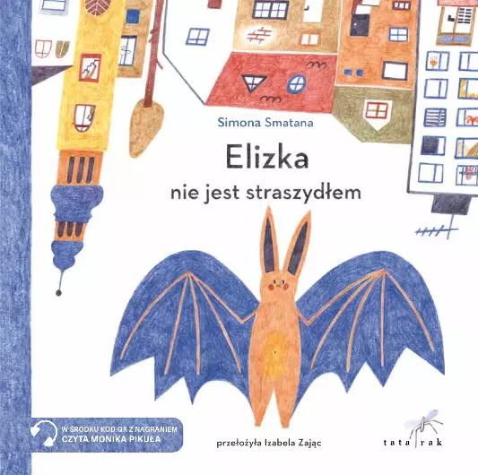 Elizka nie jest straszydłem. Tatarak