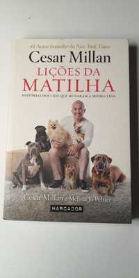 Lições da Matilha - Cesar Miller