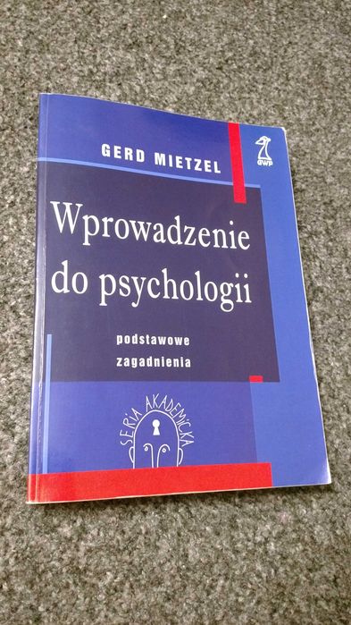 Wprowadzenie do psychologii G. Mietzel, psychologia, psychoterapia,ter