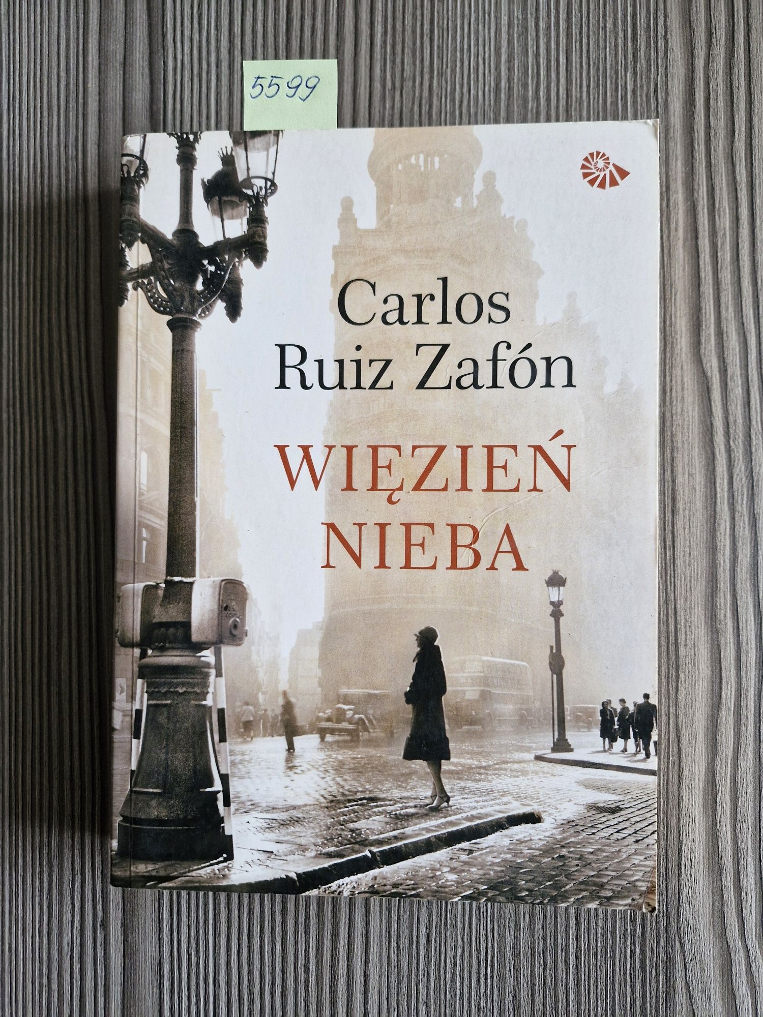 5599. "Więzień nieba" Carlos Ruiz Zafon