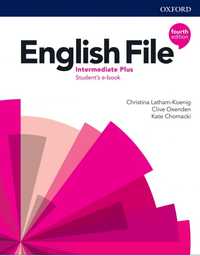 Підручники English File Intermediate Plus Students book/Workbook