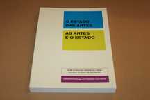 O Estado  das Artes -As Artes e o Estado