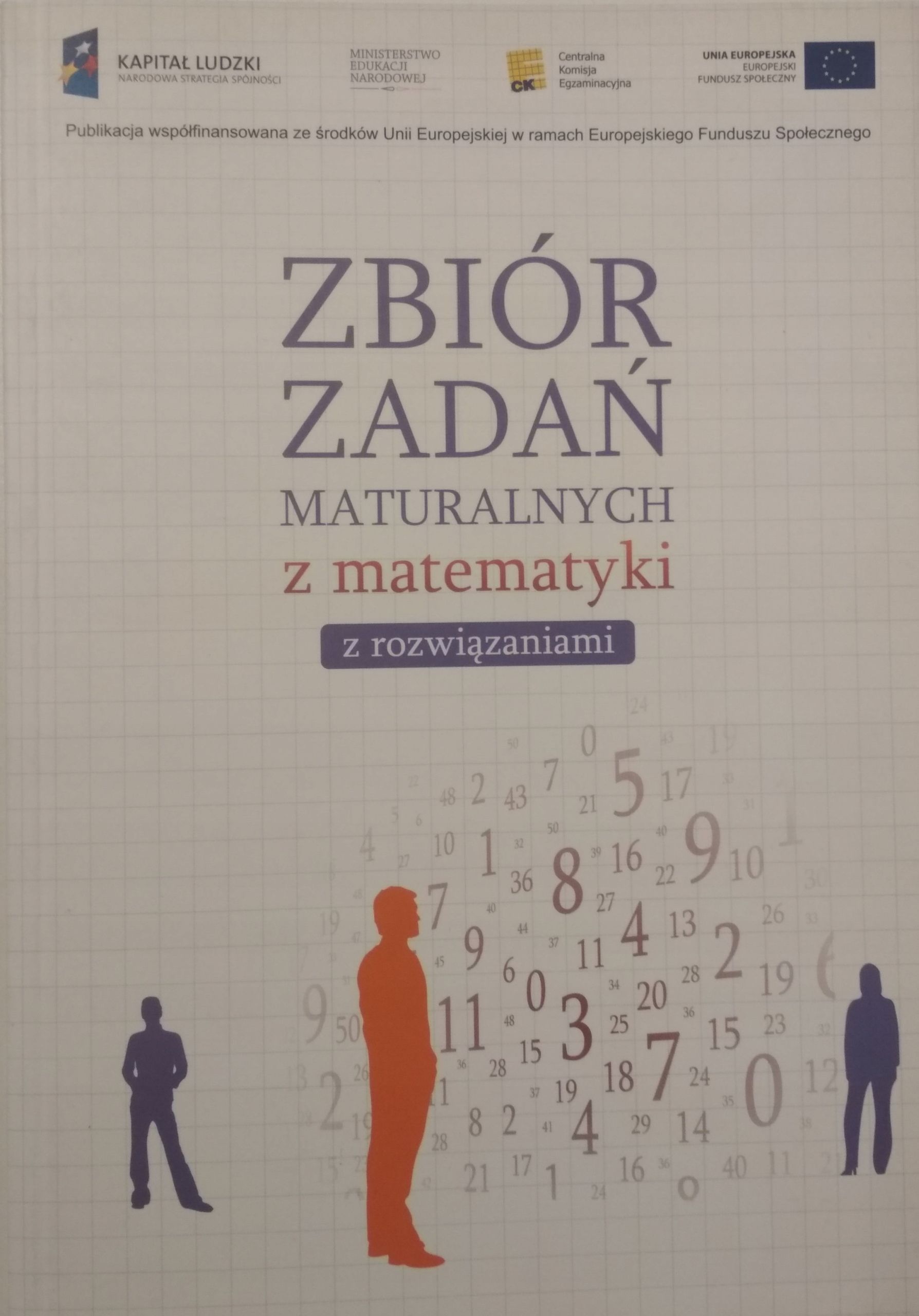 Zbiór Zadań Maturalnych Z Matematyki Z Rozwiązaniami Praca Zbiorowa
