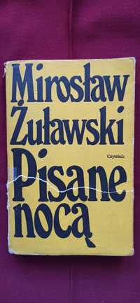 Kolekcja lit polskiej "Pisane nocą" Mirosław Żuławski