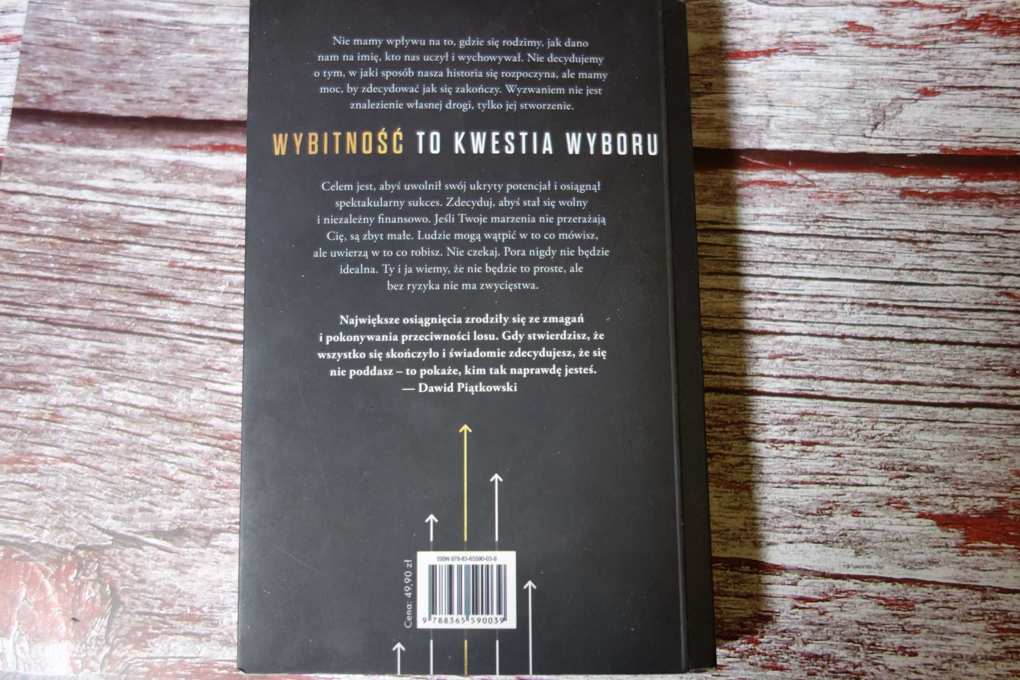 Książka Wybitność to kwestia wyboru Dawid Piątkowski Motywacja