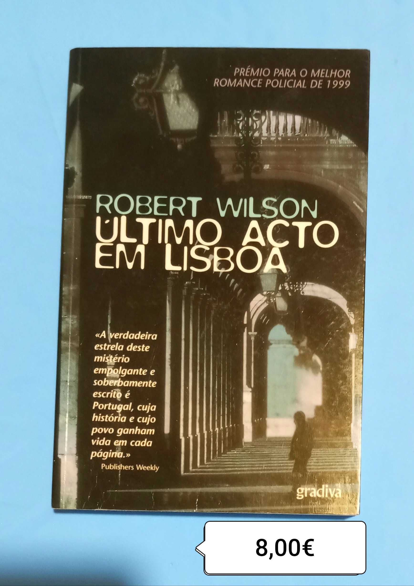 ÚLTIMO ACTO EM LISBOA / Robert Wilson - portes incluídos