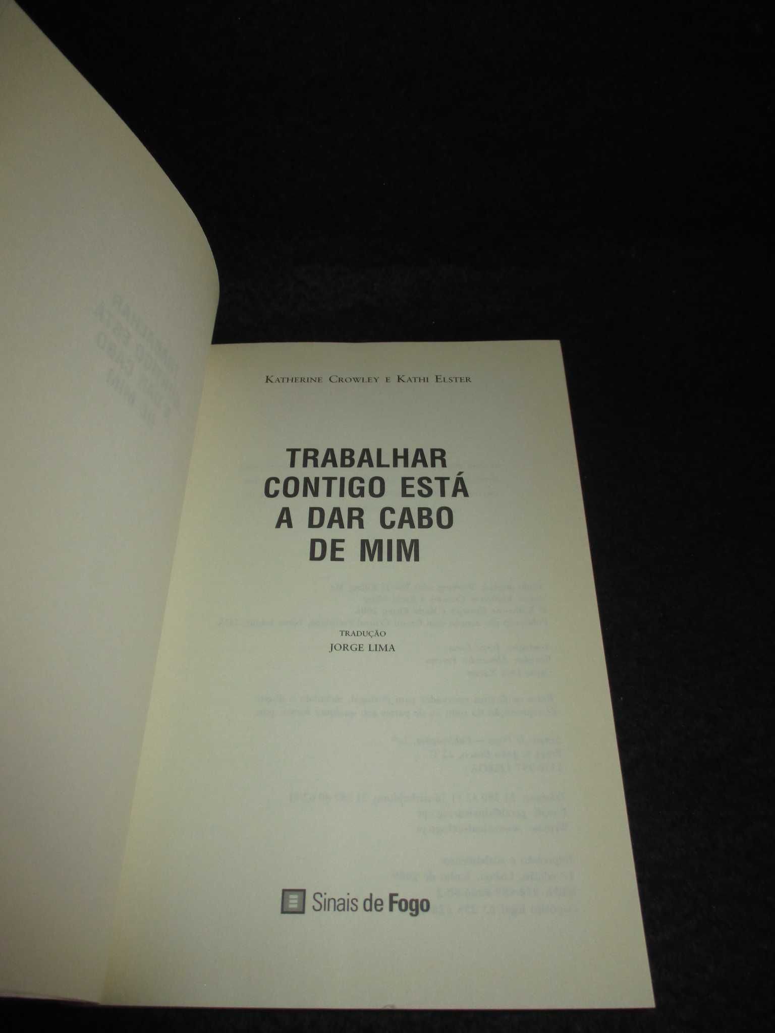 Livro Trabalhar contigo está a dar cabo de mim Katherine Crowley