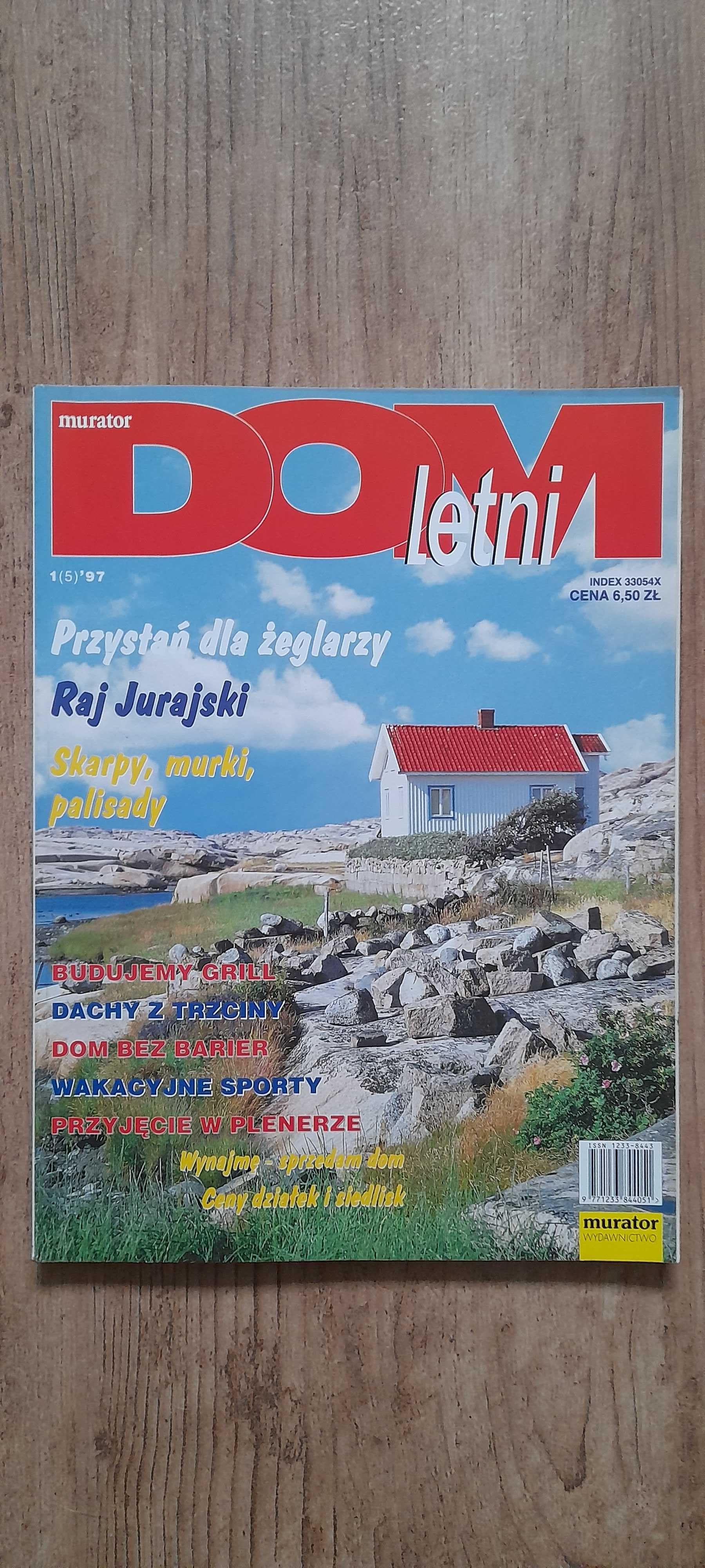 "Dom Letni - Wydawnictwo Murator" - nr 1 (5) z 1997 roku