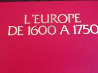 L’Europe de 1600 a 1750