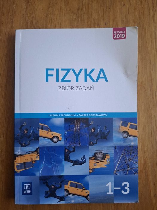 Fizyka zbiór zadań klasa 1-3