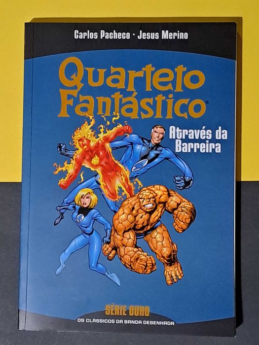 Quarteto Fantástico - Através da Barreira (Col. Série Ouro 3)