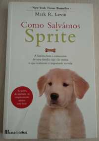 Como salvámos Sprite, de Mark R. Levin