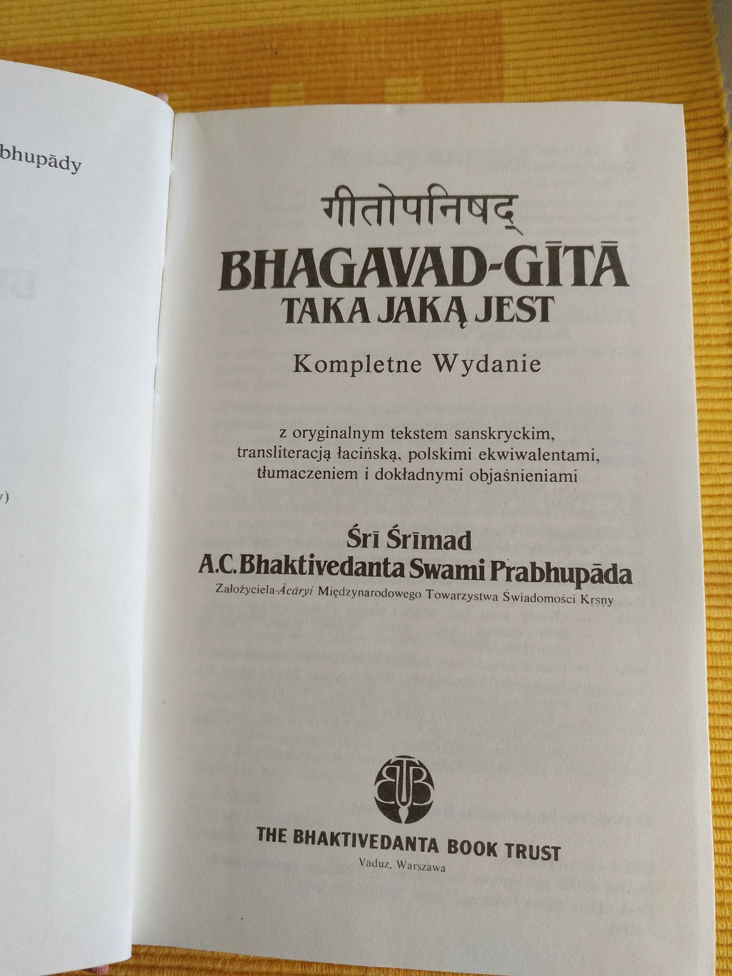 Bhagavad-Gita Taka jaka jest , indyjskie mądrości