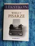 Leksykon Wielcy pisarze