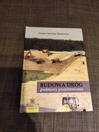 Budowa dróg podstawy projektowania Młodożeniec