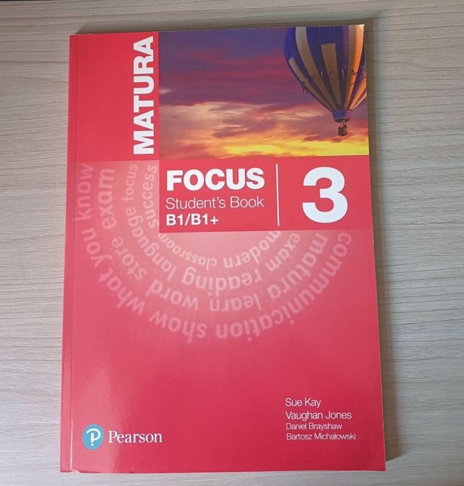 Podręcznik do języka angielskiego focus 3 matura poziom B1/B1+.