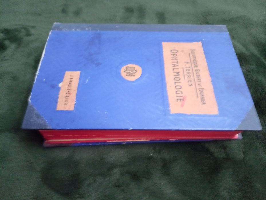 Ophtalmologie - Félix Terrien 1914 !! Bibliothèque du Doctorat en Méd*