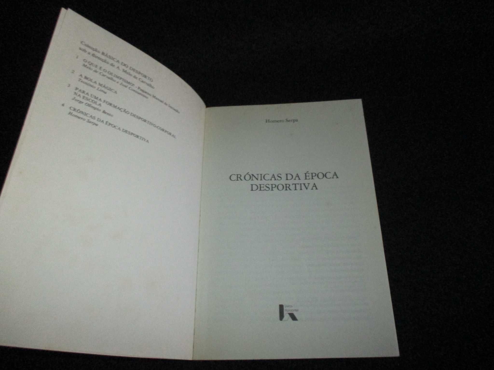 Livro Crónicas da Época Desportiva Homero Serpa
