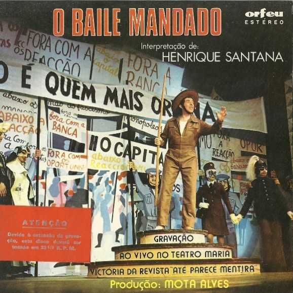Henrique Santana – O Baile Mandado / O Fado Do Pide