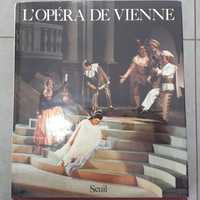 Livro em francês: L'opera de Vienne: tradition et rayonnement