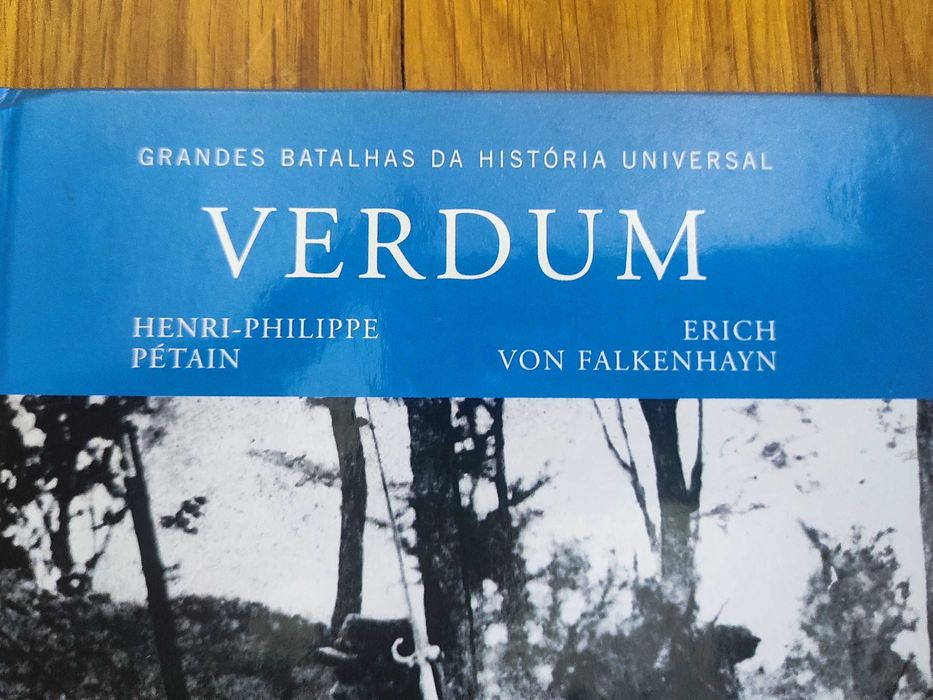 VERDUM 1916 - Grandes Batalhas da História Universal
