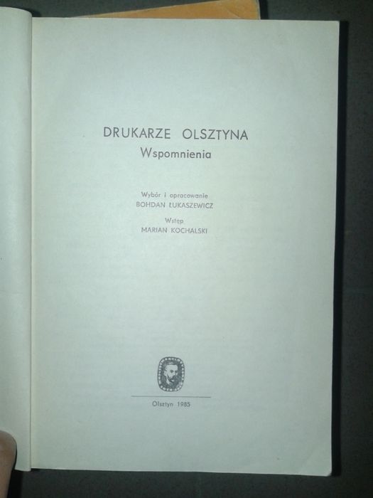 Książka Drukarze olsztyna Bohdan Łukaszewicz