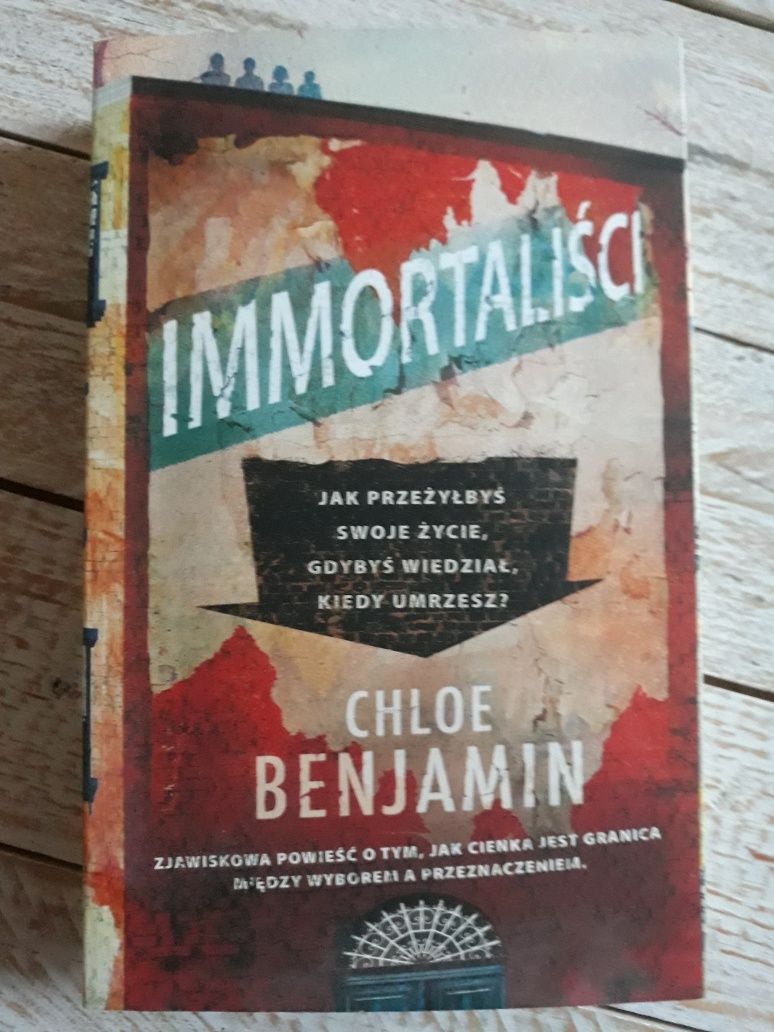 Immortaliści. Chloe Benjamin