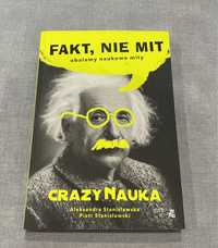 Fakt, nie mit - Crazy nauka