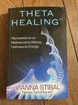 Theta Healing. Wprowadzenie do uzdrawiania energią. V. Stibal