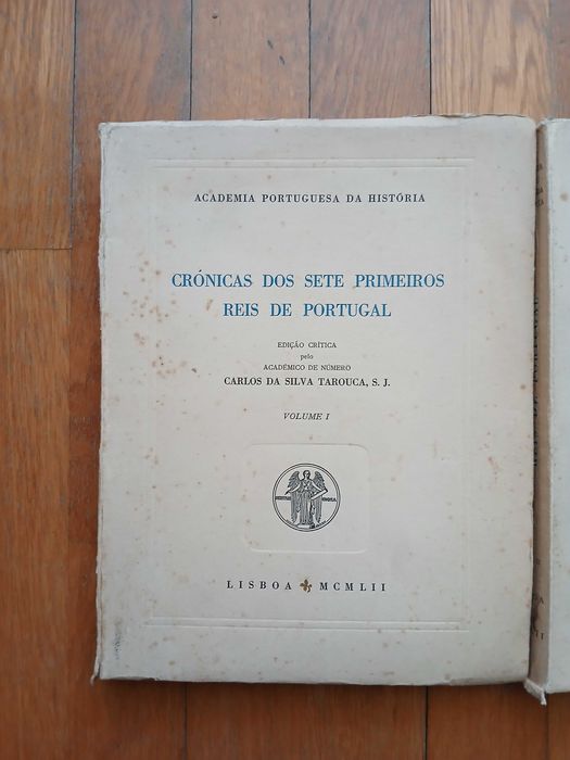 Crónicas dos sete primeiros reis de Portugal - Silva Tarouca