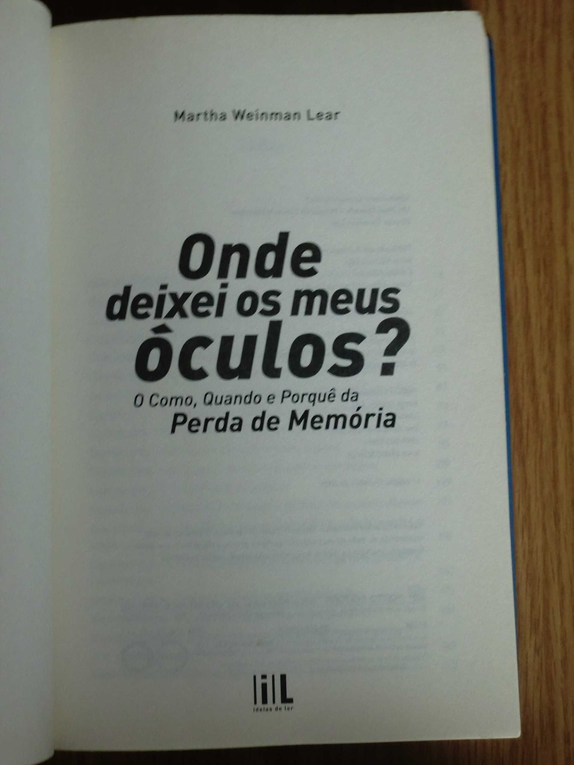 Onde deixei os meus óculos?
de Martha Weinman Lear