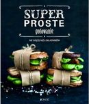 Super proste gotowanie nie więcej niż 6 składników Nowa