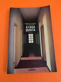 A casa quieta - Rodrigo Guedes de Carvalho