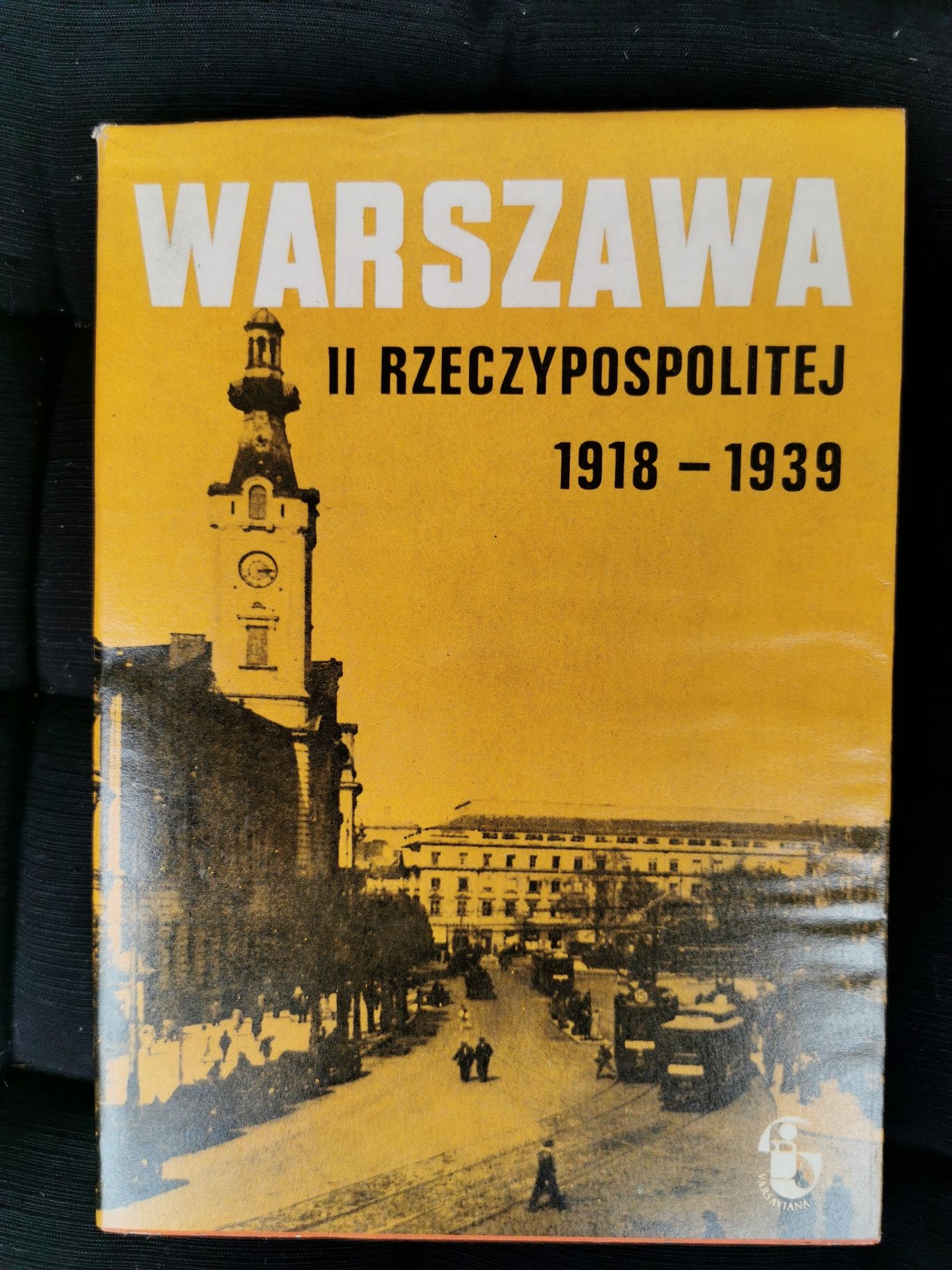 P12. Warszawa II Rzeczypospolitej 1918- 1939 -