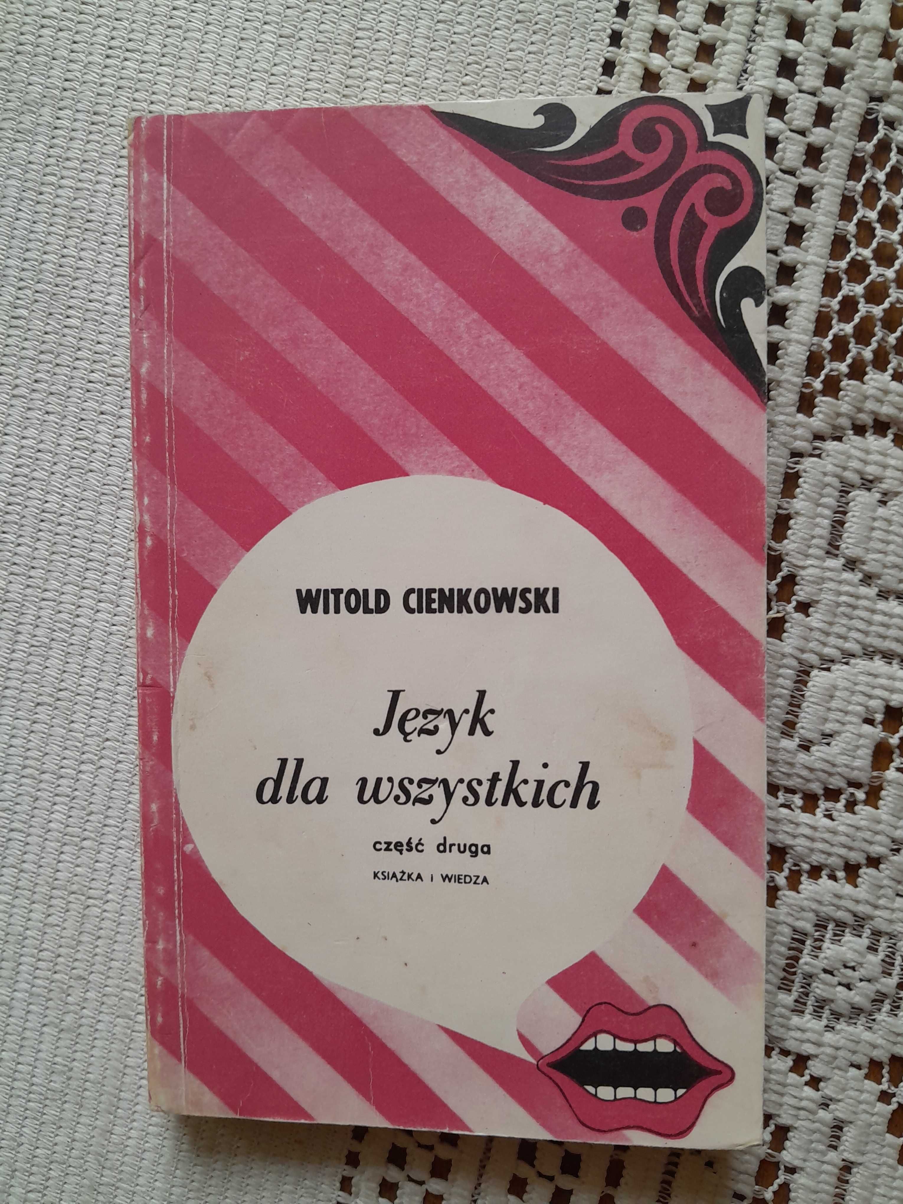 "Język dla wszystkich" W. Cienkowski