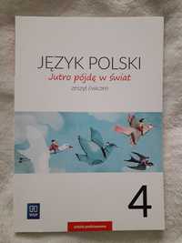 Język polski 4 " Jutro pójdę w świat " ćwiczenia