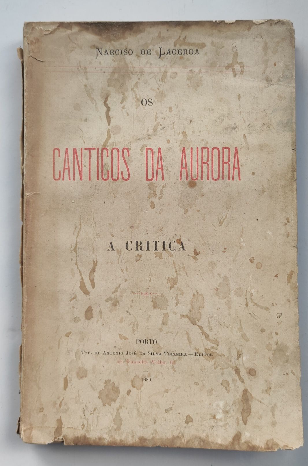 Os Cânticos da Aurora - A Crítica -Narciso de Lacerda_ ano: 1880